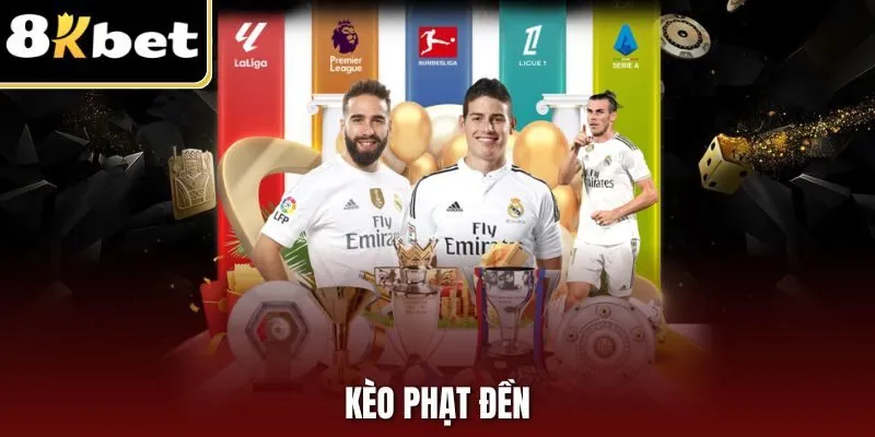 Kèo Phạt Đền| Hình Thức Cược Phụ Bóng Đá Hấp Dẫn Tại 8KBET